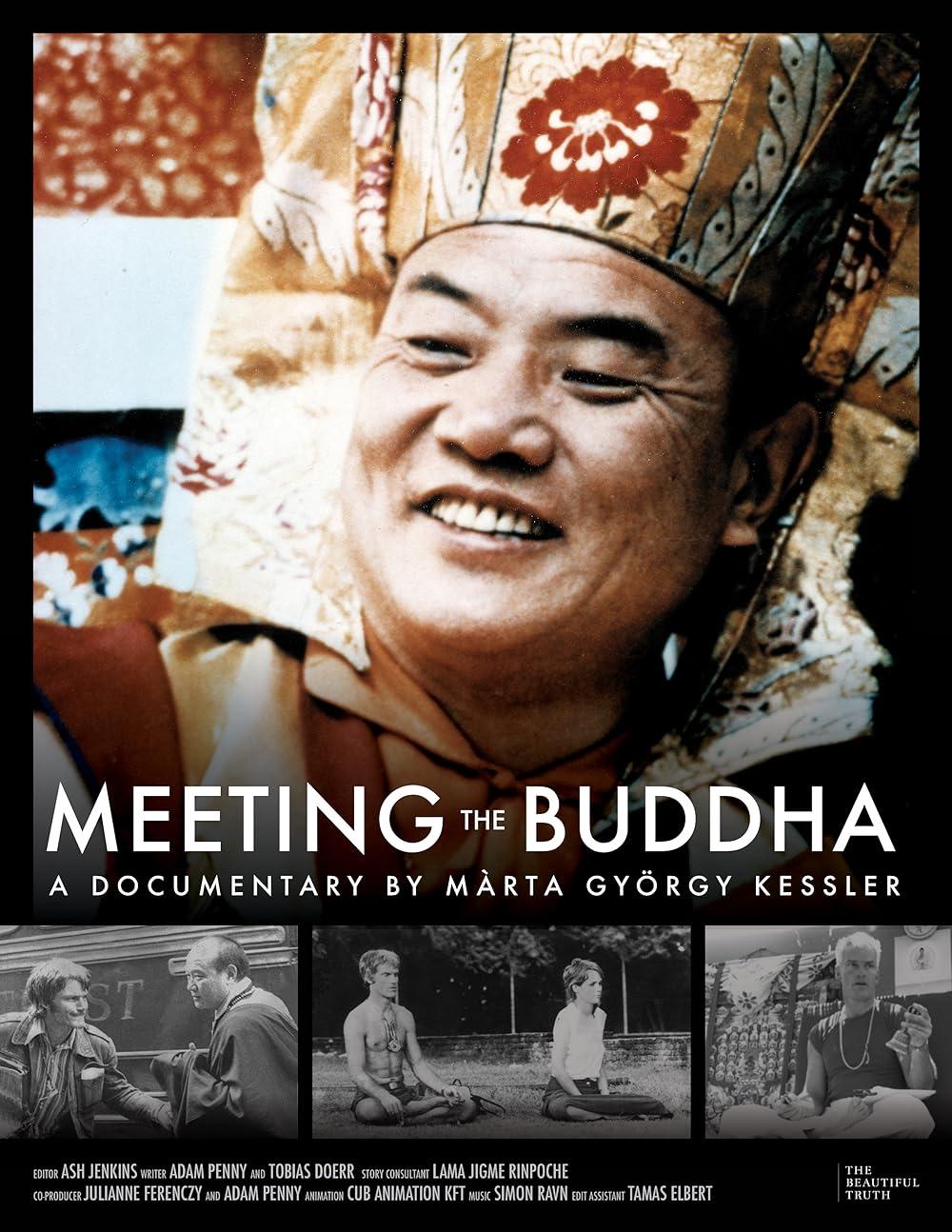 Meeting with the Buddah